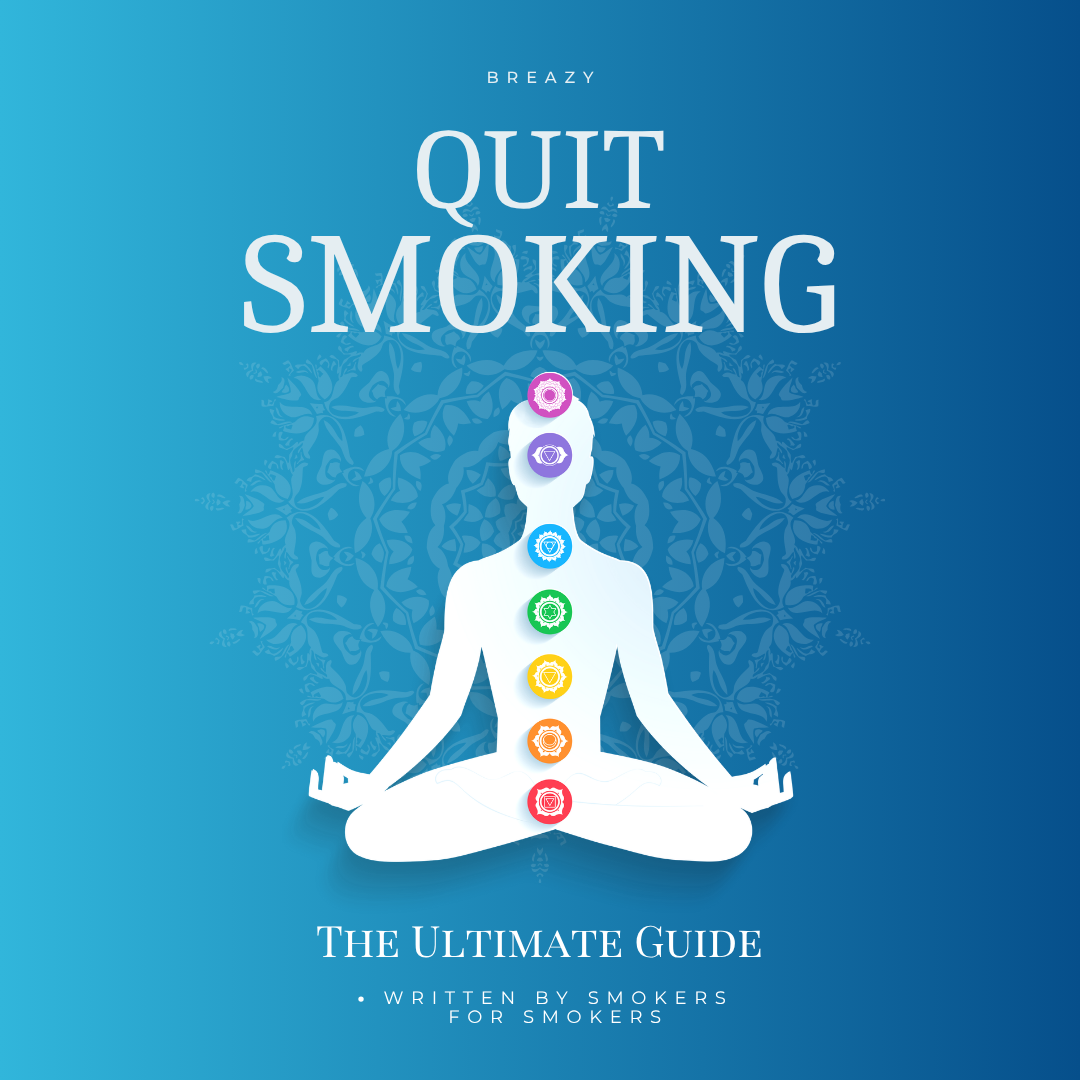 Quit Smoking with Breazy – The Definitive Guide